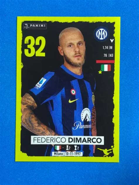 FIGURINE CALCIATORI PANINI 2023 24 2024 N 214 Federico Dimarco Inter