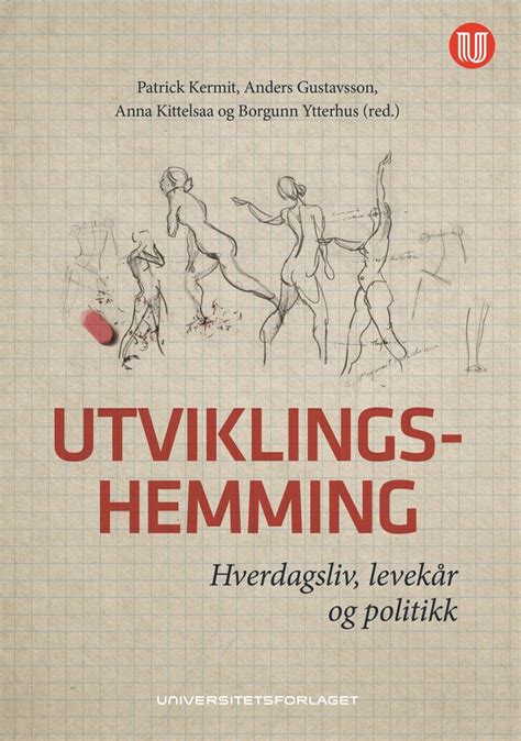 Utviklingshemming Hverdagsliv Levek R Og Politikk Isbn P