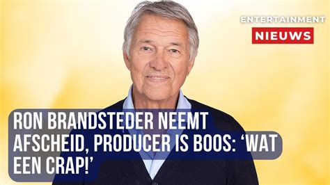 Emotioneel Afscheid Ron Brandsteder Producer Laat Zijn Onvrede Horen