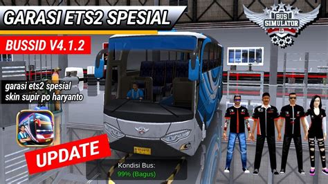 Kodename Bussid V4 1 2 Garasi Ets2 Update Spesial YouTube