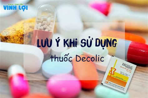 Thuốc Decolic 24mg Tác Dụng Chỉ định Hướng Dẫn Sử Dụng Giá Bán