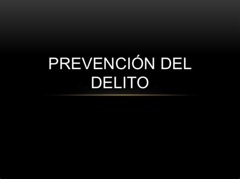 Prevención Del Delito Presentacion