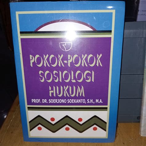 Jual Pokok Pokok Sosiologi Hukum By Soerjono Soekanto Shopee Indonesia