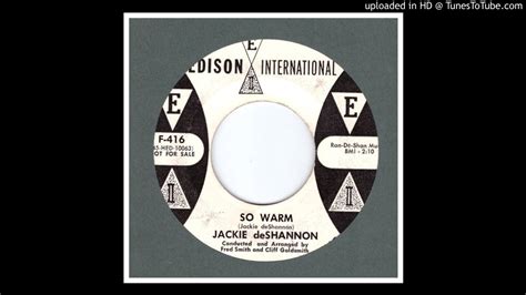 Deshannon Jackie So Warm 1960 Youtube