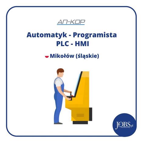 Automatyk Programista Plc Hmi Miejsce Pracy Miko W L Skie