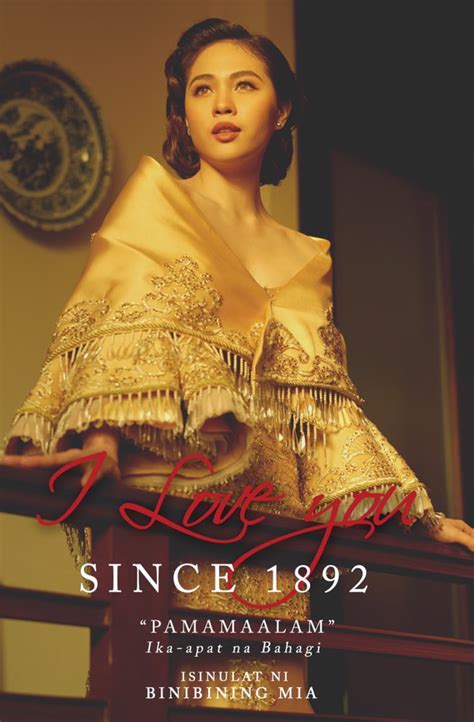 Janella Salvador Is Carmela In I Love You Since 1892” Book