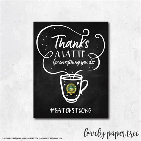 Thanks A Latte Sign Thank You Sign Teacher Appreciation Staff