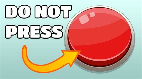 Do Not Press This Big Red Button A Mobile Game About Pushing Buttons