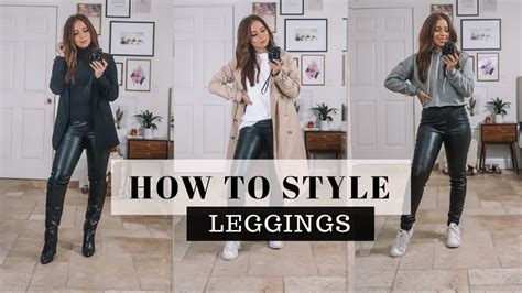 How To Style Leather Leggings 5 Ways To Style Leather Leggings Youtube