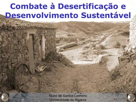 PPT Combate à Desertificação e Desenvolvimento Sustentável PowerPoint