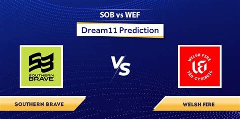 SOB Vs WEF Dream11 Prediction Fantasy Stats Venue Report Recent