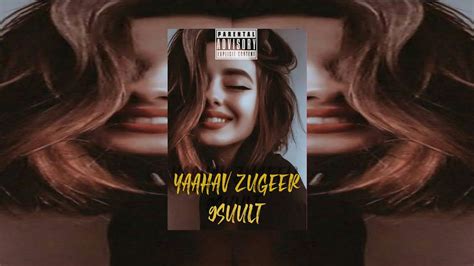 Suult Yaahav Zugeer Official Audio Youtube