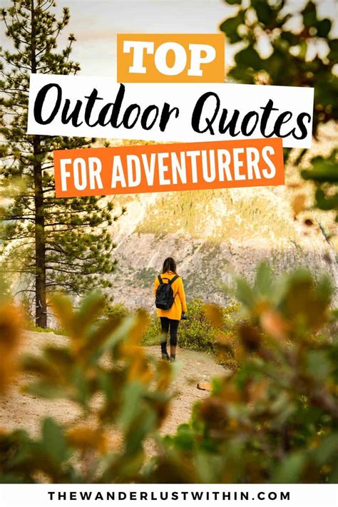 75 Beautiful Outdoor Quotes for Nature Lovers in 2022 - The Wanderlust ...