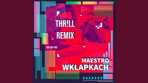 W Klapkach Thr Ll Remix YouTube Music