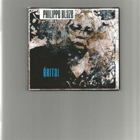 Philippe Blaze Albums Nummers Afspeellijsten Luister Op Deezer