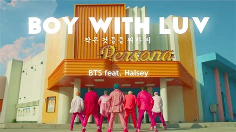 MGL SUB BTS 방탄소년단 작은 것들을 위한 시 Boy With Luv feat Halsey YouTube