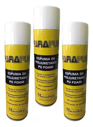 Kit 3 Espuma Expansiva Pu 340g Vedação Fixação Cavidades Parcelamento