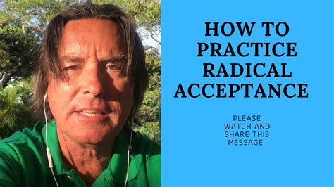 How To Practice Radical Acceptance Youtube