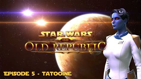 SWTOR Imperial Agent Episode 5 Tatooine YouTube