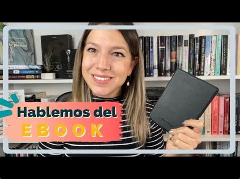 Mi Experiencia Con El EBOOK PROS Y CONTRAS YouTube