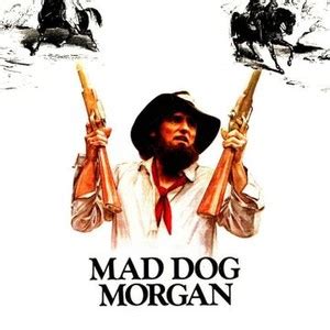 Mad Dog Morgan - Rotten Tomatoes