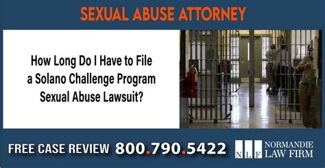 How Long Do I Have To File A Solano Challenge Program Sexual Abuse Lawsuit