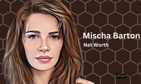 Mischa Barton Net Worth December 2023 Starznetworth