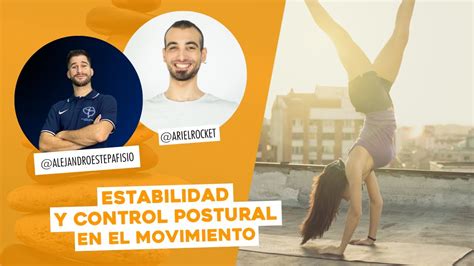 Estabilidad Y Control Postural En El Movimiento Biomec Nica Del Yoga