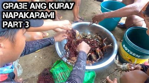 E219 Part 3 Napa Karaming Kuray Land Crab Deleted Episode Catch