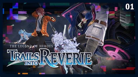 Operation Liberate Crossbell Trails Into Reverie Youtube