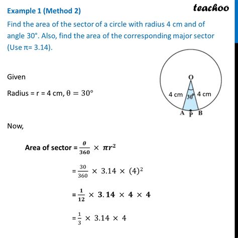 Example 1 - Find area of sector, radius 4 cm, angle 30 - Area of secto