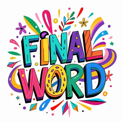 Premium Vector | Final word text with handwritten rainbow vibrant