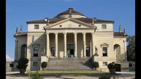 Villa Capra La Rotonda De Vicenza De Palladio YouTube