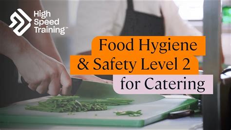 Food Hygiene And Safety Level 2 For Catering Course Youtube