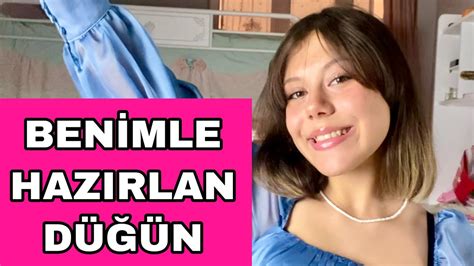 Ben Mle Hazirlanin Vlog D Ne Hazirlik Tuana Zeybek Youtube