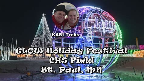 Glow Holiday Festival Chs Field St Paul Mn Youtube