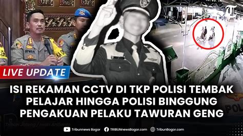 LIVE TERKUAK ISI Rekaman CCTV Di TKP Polisi Tembak Pelajar Hingga