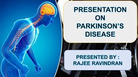 Parkinson S Disease Presentation By Rajee