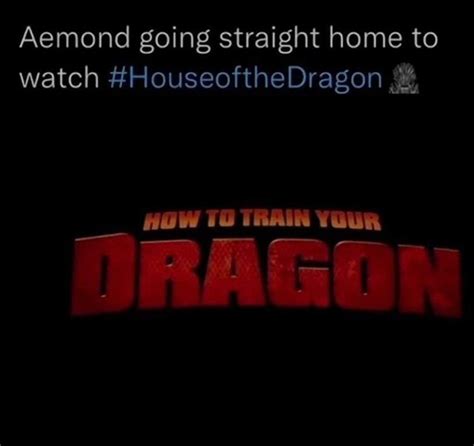 50 Best House Of The Dragon Memes Artofit