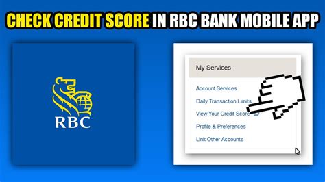 How To Check Credit Score In Rbc Bank Mobile App Youtube