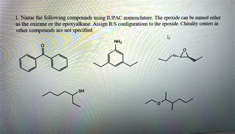 Name The Following Compounds Using Iupac Nomenclature Solvedlib