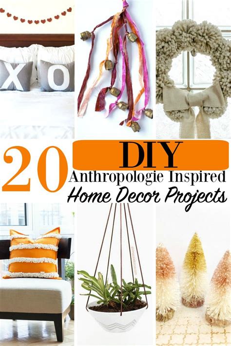 20 DIY Anthropologie Inspired Home Decor Projects