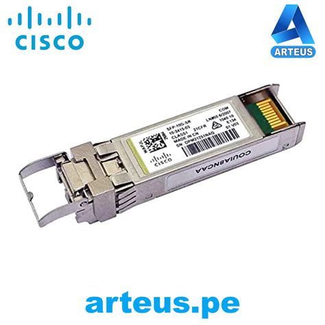 Cisco Sfp 10g Sr S MÓdulo Transceiver Sfp 10 Gigabit Ethernet 10gbase Sr