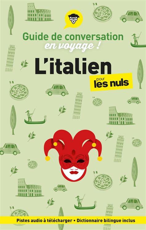 Guide De Conversation En Voyage Litalien Pour Les Nuls 6e éd