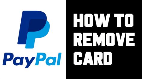 Paypal How To Remove Card Paypal How To Delete A Card Delete Remove