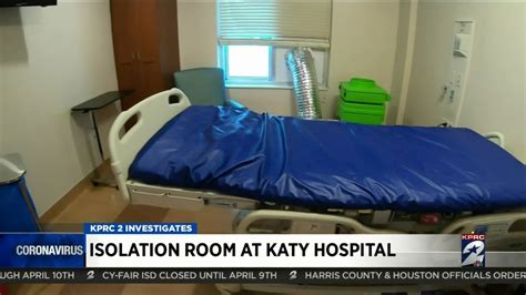 Isolation Room At Katy Hospital Youtube