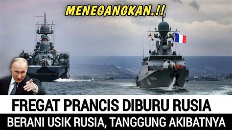 LAUT HITAM MEMANAS FREGAT DAN JET TEMPUR PRANCIS DI BURU ARMADA LAUT