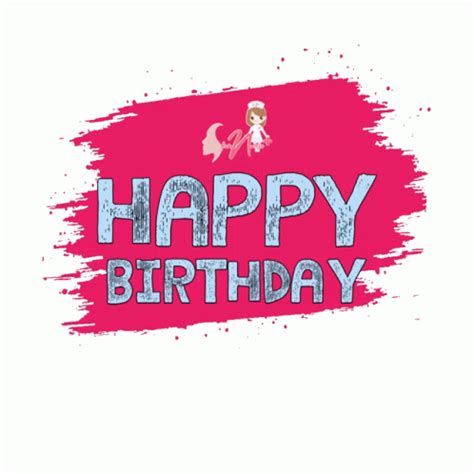 Happy Birthday Happy Birthday Wishes Sticker Happy Birthday Happy