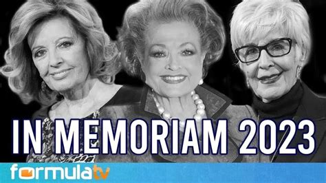 In Memoriam Homenaje A Actores Presentadores Y Rostros