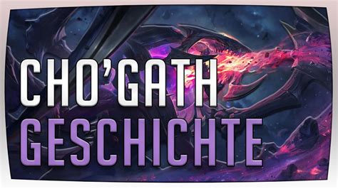 League of Legends Lore - Cho'Gath | Hintergrundgeschichte - YouTube